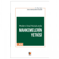 Medeni Usul Hukukunda Mahkemelerin Yetkisi - Dilek Karademir Aydemir