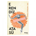  Onunla Güzeldim, Uçu - Erendiz Atasü