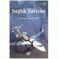 Sağlık Turizmi - Dilaver Tengilimoğlu