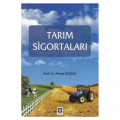 Tarım Sigortaları - Ahmet Özçelik