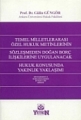  Temel Milletlerarası Özel Hukuk Metinleri - Gülin Güngör