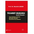  Ticaret Hukuku Genel Esaslar - Mustafa Çeker