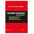 Ticaret Hukuku Genel Esaslar - Mustafa Çeker