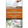  Türkiye'de Seçim Ekonomisi - Gazi Sonkur
