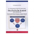 Zor ve Silah Kullanmada Ölçülük İlkesi (GE-EL-OR Ölçü Testi) - Ziyaettin Kaygusuz