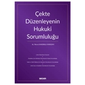  Çekte Düzenleyenin Hukuki Sorumluluğu - Merve Kandıralı Karadayı