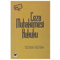  Ceza Muhakemesi Hukuku - Yener Ünver, Hakan Hakeri