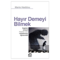 Hayır Demeyi Bilmek - Marie Haddou