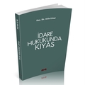 İdare Hukukunda Kıyas - Atila Erkal