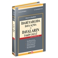  İdari Yargıda Dava Açma ve Davaların Takip Usulü - Selami Demirkol, Zuhal Bereket Baş