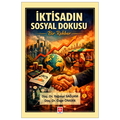  İktisadın Sosyal Dokusu Bir Rehber - Yağmur Sağlam, Özge Önkan