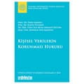  Kişisel Verilerin Korunması Hukuku - Elif Beyza Akkanat Öztürk, Şehriban İpek Aşıkoğlu, Ömer Ekmekçi, Nafiye Yücedağ