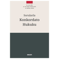  Sorularla Konkordato Hukuku - Cenk Akil, Nur Belgin Aydın Uzun, Bahadır Aydos