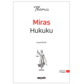  THEMIS Miras Hukuku Konu Kitabı Medeni Hukuk Cilt III - İsmail Ercan 2026