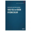 Yargı Yolu ve Hüküm Uyuşmazlıkları - Nagihan Tandoğan Özbaykal