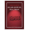  Allah, Kur'an, Dua, İman - Turan Dursun