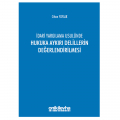  İdari Yargılama Usulünde Hukuka Aykırı Delillerin Değerlendirilmesi - Cihan Yaylak