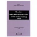 Ulusalüstü İnsan Hakları Hukukunun Genel Teorisine Giriş Cilt 1 - Mehmet Semih Gemalmaz