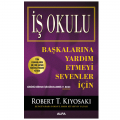  İş Okulu - Robert T. Kiyosaki
