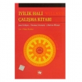 İyilik Hali Çalışma Kitabı - Jane E. Myers, Thomas J. Sweneey, J. Melvin Witmer