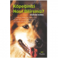 Köpeğinizi Nasıl Bilirsiniz? - Desmond Morris