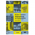  Mahremiyet ve Kamusallık - Beatriz Colomina