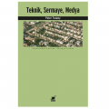 Teknik, Sermaye, Medya - Peter Trawny