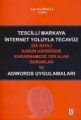  Tescilli Markaya İnternet Yoluyla Tecavüz Adwords Uygulamaları - Esra Hatipoğlu