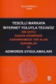 Tescilli Markaya İnternet Yoluyla Tecavüz Adwords Uygulamaları - Esra Hatipoğlu