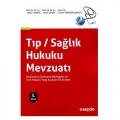 Tıp Sağlık Hukuku Mevzuatı - Hakan Hakeri