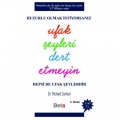  Ufak Şeyleri Dert Etmeyin - Richard Carlson
