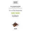  Borç İnkâr Tazminatı - Bevran Bahadır Akyürek