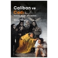 Caliban ve Cadı Kadınlar, Beden, İlksel Birikim - Silvia Federici