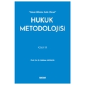  Hukuk Metodolojisi Cilt: II - Osman Gökhan Antalya