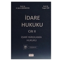  İdare Hukuku Cilt 2 İdari Yargılama Hukuku - A. Şeref Gözübüyük, Turgut Tan