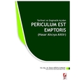 Periculum Est Emptoris - Özlem Söğütlü