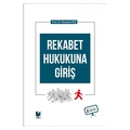  Rekabet Hukukuna Giriş - Mustafa Ateş
