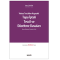  Tapu İptali Tescil ve Düzeltme Davaları - Aydın Tekdoğan