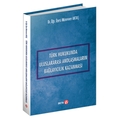 Türk Hukukunda Uluslararası Andlaşmaların Bağlayıcılık Kazanması - Münevver Aktaş