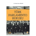  Türk Parlamento Hukuku - Kahan Onur Arslan