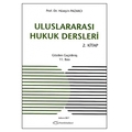 Uluslararası Hukuk Dersleri 2. Kitap - Hüseyin Pazarcı