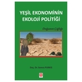Yeşil Ekonominin Ekoloji Politiği - Semra Purkis