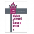  100 Soruda Hükümet Sistemleri ve Başkanlık Sistemi - Faruk Bilir