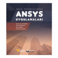  ANSYS Uygulamaları Ahmet Can Altunışık, Murat Günaydın, Ali Fuat Genç, Fatih Yesevi Okur