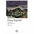  Drina Köprüsü - İvo Andriç