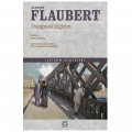  Duygusal Eğitim - Gustave Flaubert