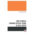 HMK Uyarınca Tahkimde İhtiyati Tedbir ve Delil Tespiti - Müjgan Tunç Yücel