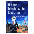  İktisat İdeolojisinin Eleştirisi - Ahmet İnsel