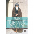 Irak Türkmen Boyları - Suphi Saatçi