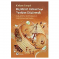 Kapitalist Kalkınmayı Yeniden Düşünmek - Kalyan Sanyal